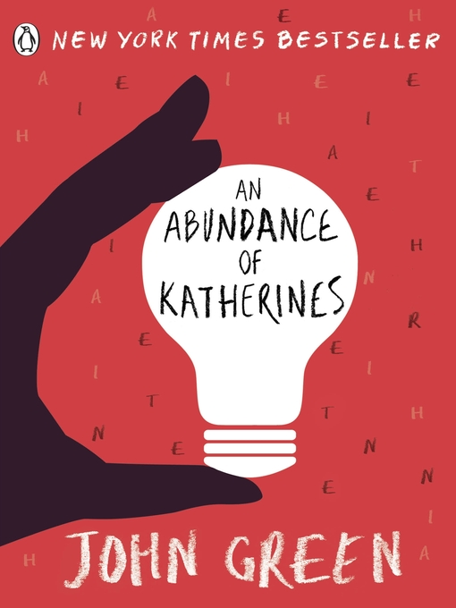 Title details for An Abundance of Katherines by John Green - Wait list